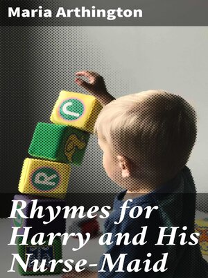 cover image of Rhymes for Harry and His Nurse-Maid